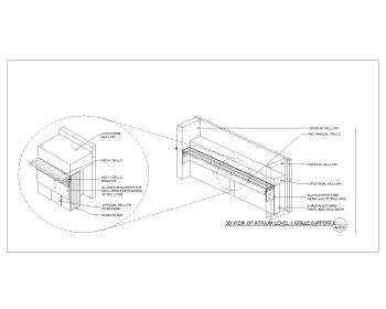 3D View of Atrium Level 1 Grill Support .dwg