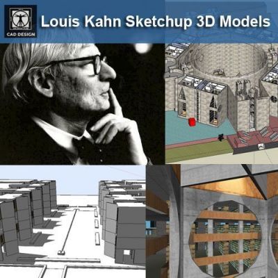 Descargue 7 proyectos de modelos 3D de Louis Kahn Architecture Sketchup (formato de archivo *. Skp).